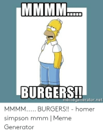 burgers-memegenerator-net-mmmm-burgers-homer-simpson-mmm-meme-53479538.png